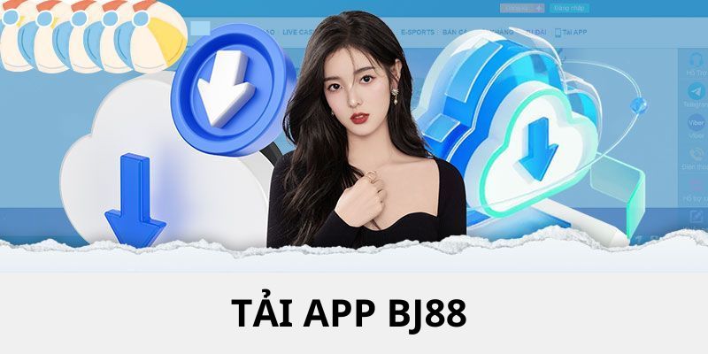 Quy trình tải app BJ88 chi tiết cho thành viên nhà cái