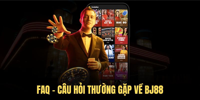 Câu hỏi về BJ88 và giải đáp chi tiết nhất