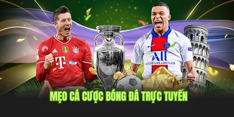 Mẹo Cá Cược Bóng Đá Trực Tuyến Cực Hay Tại Nhà Cái BJ88
